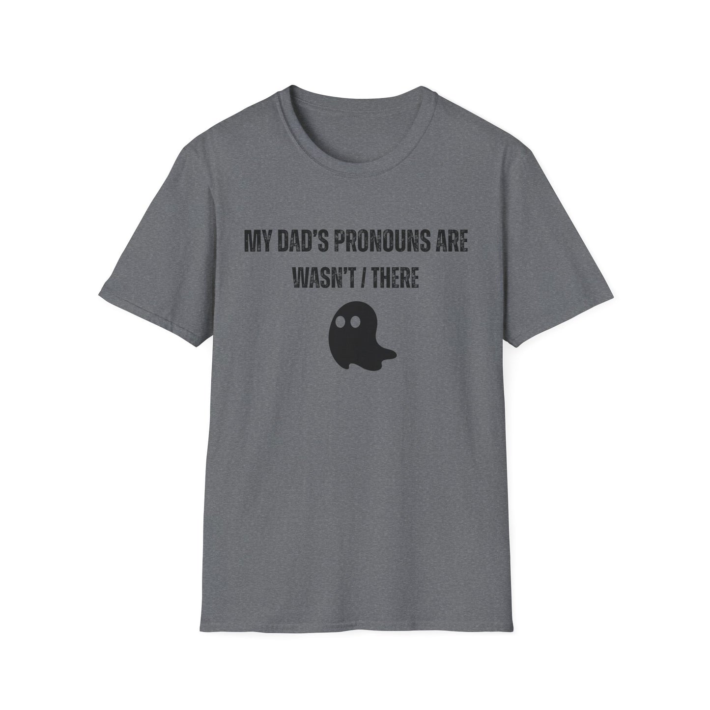 Dad's Pronouns Tee