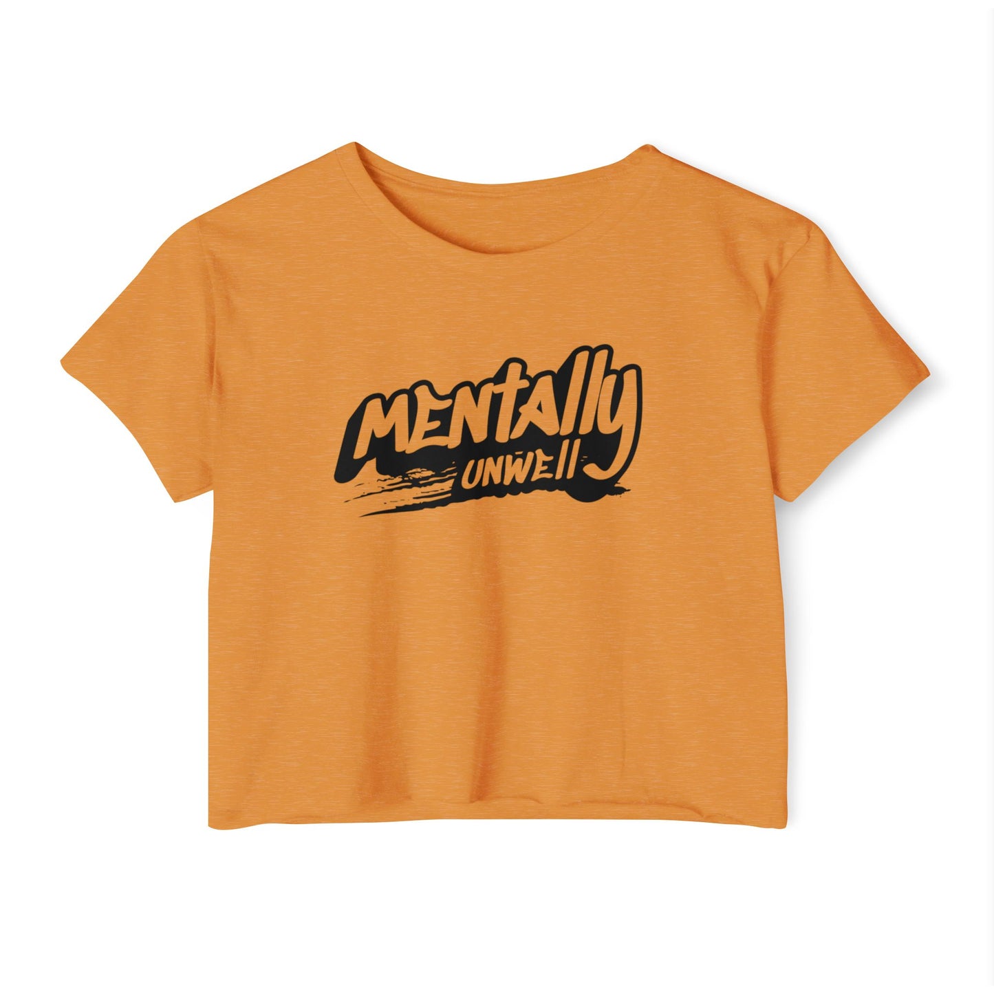 Mentally Unwell Crop