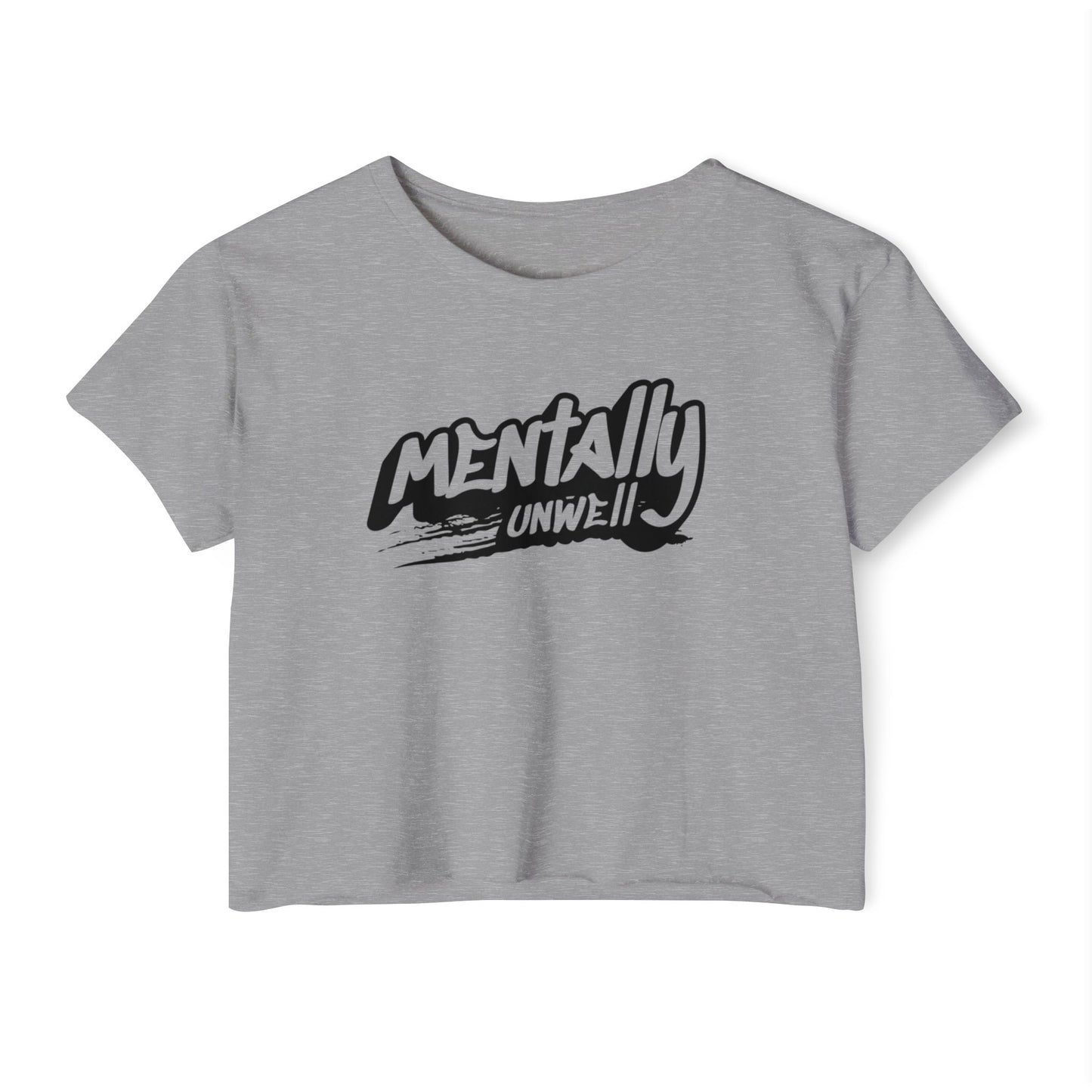 Mentally Unwell Crop