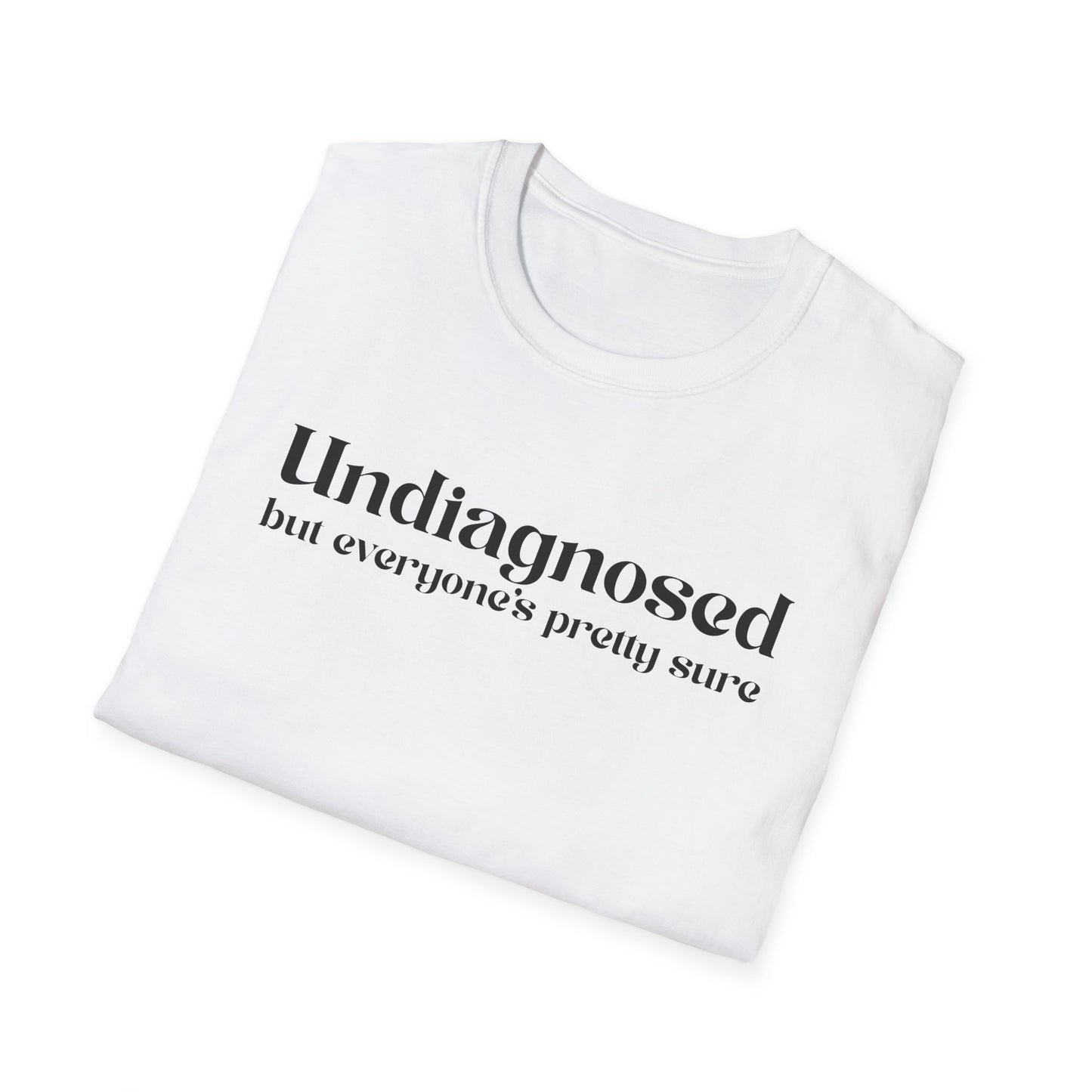 Undiagnosed Tee
