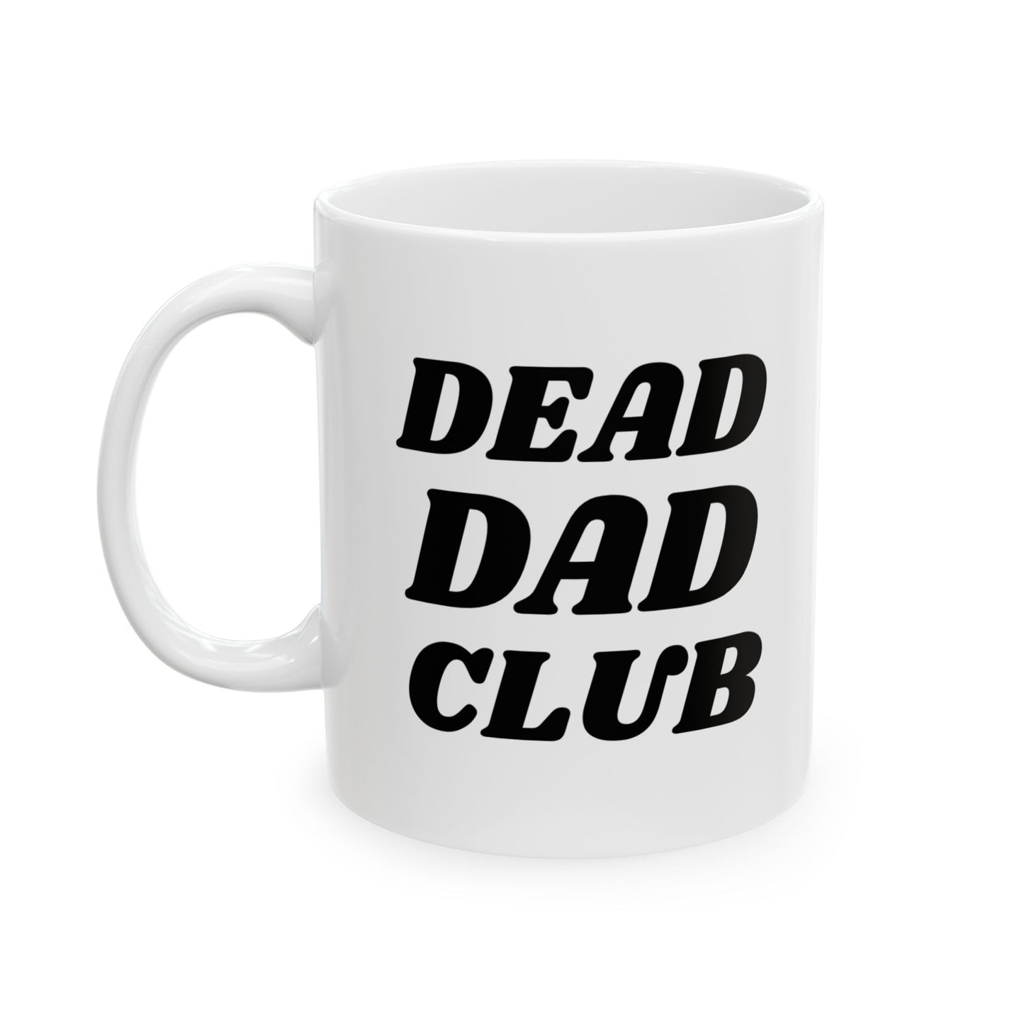 Dead Dad Club Mug