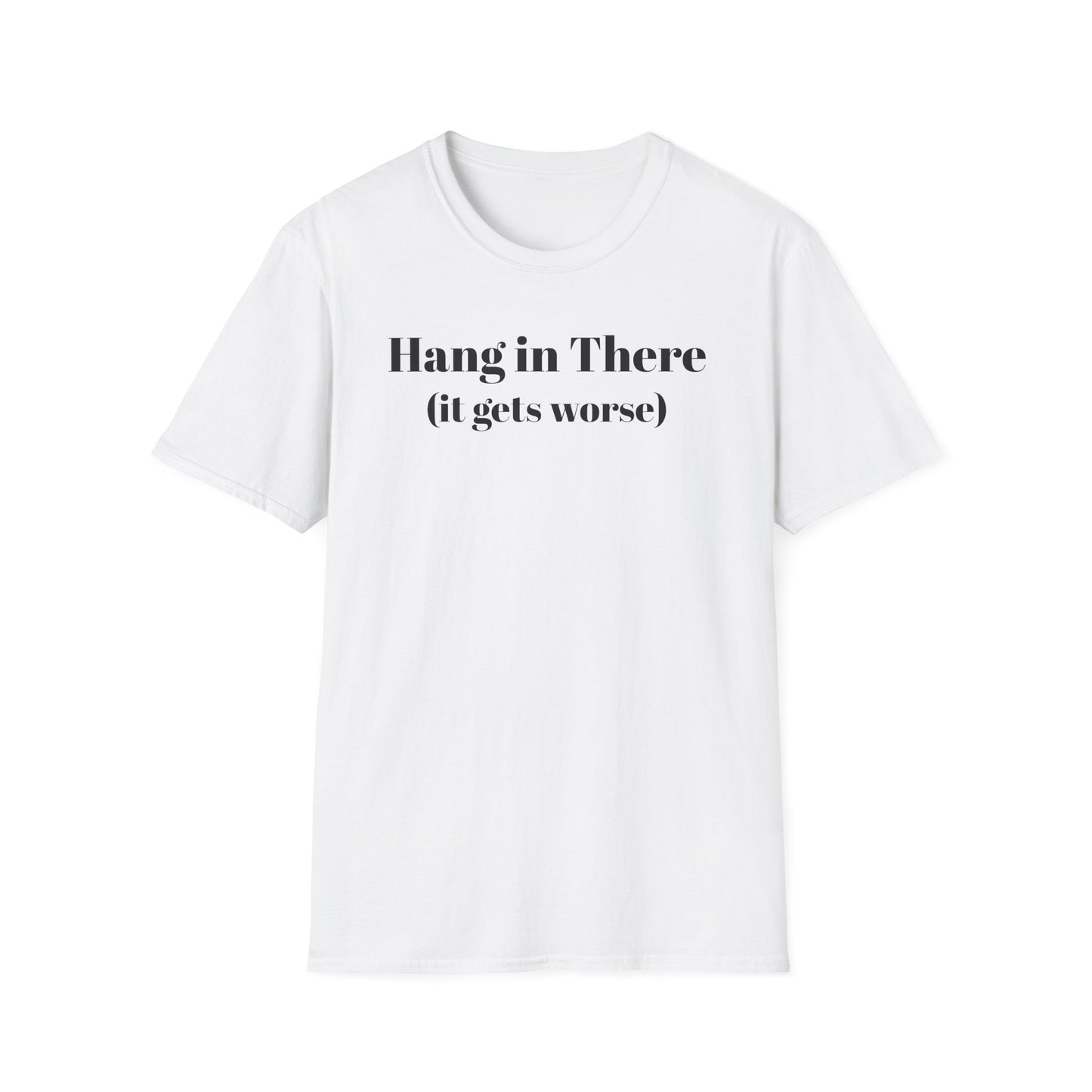 Hang in There Tee