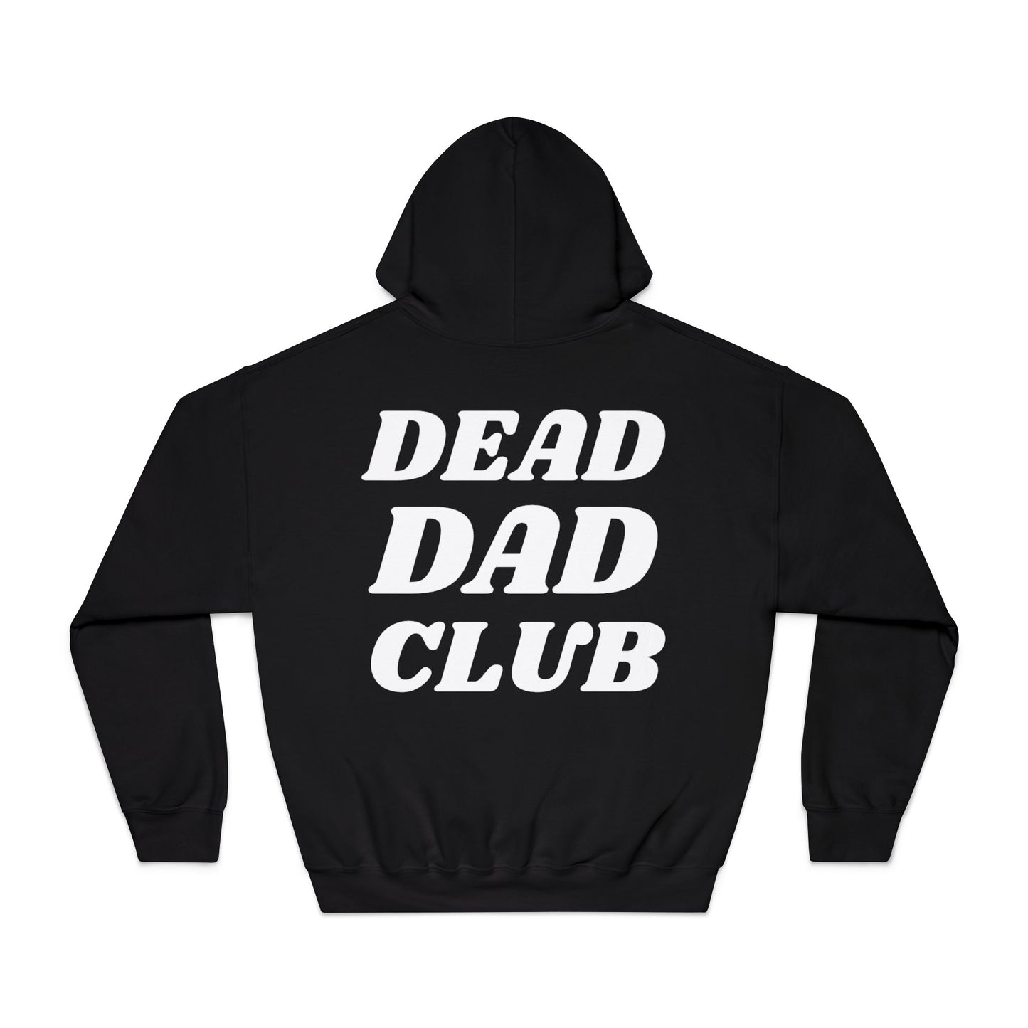 Dead Dad Club Hoodie