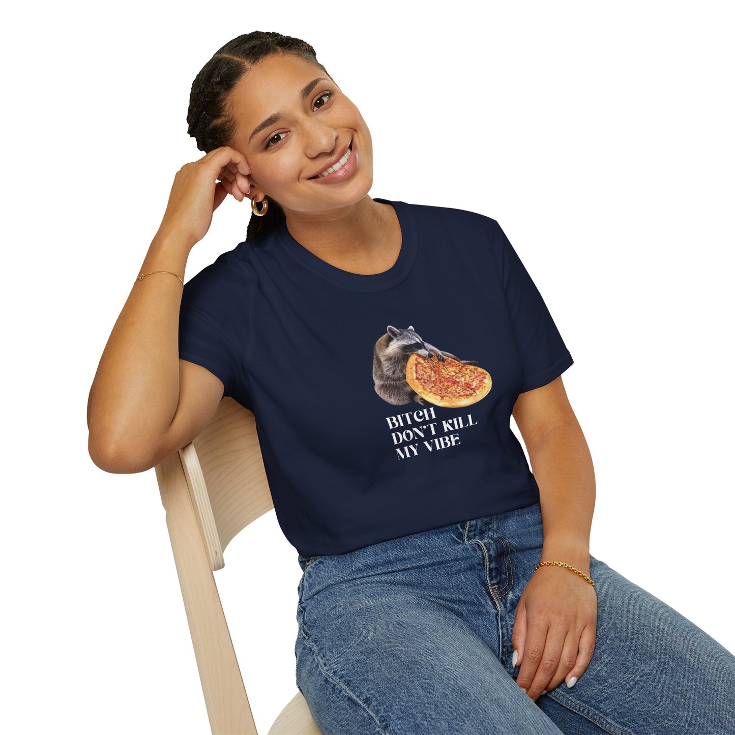 Don't Kill My Vibe Tee