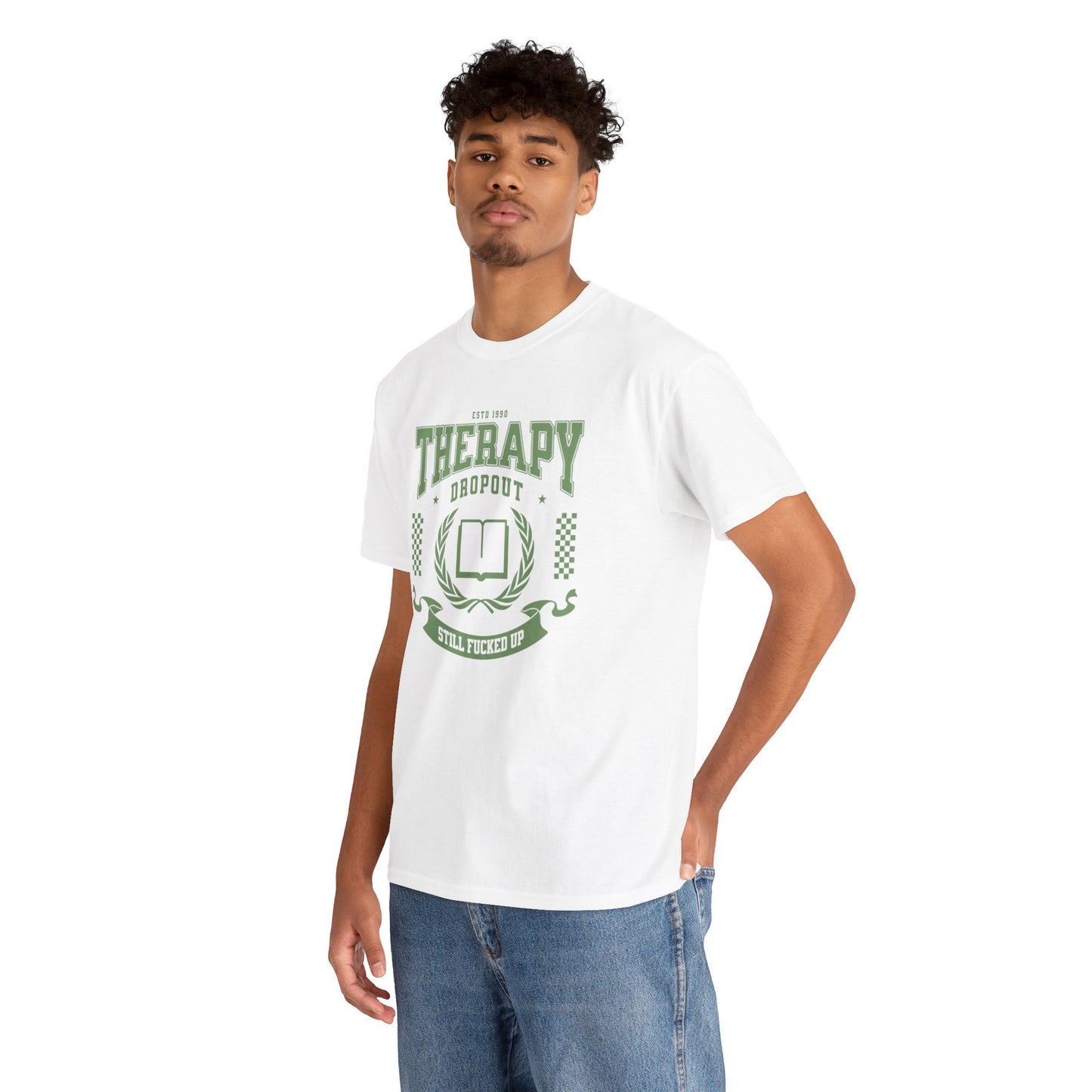 Therapy Dropout Tee