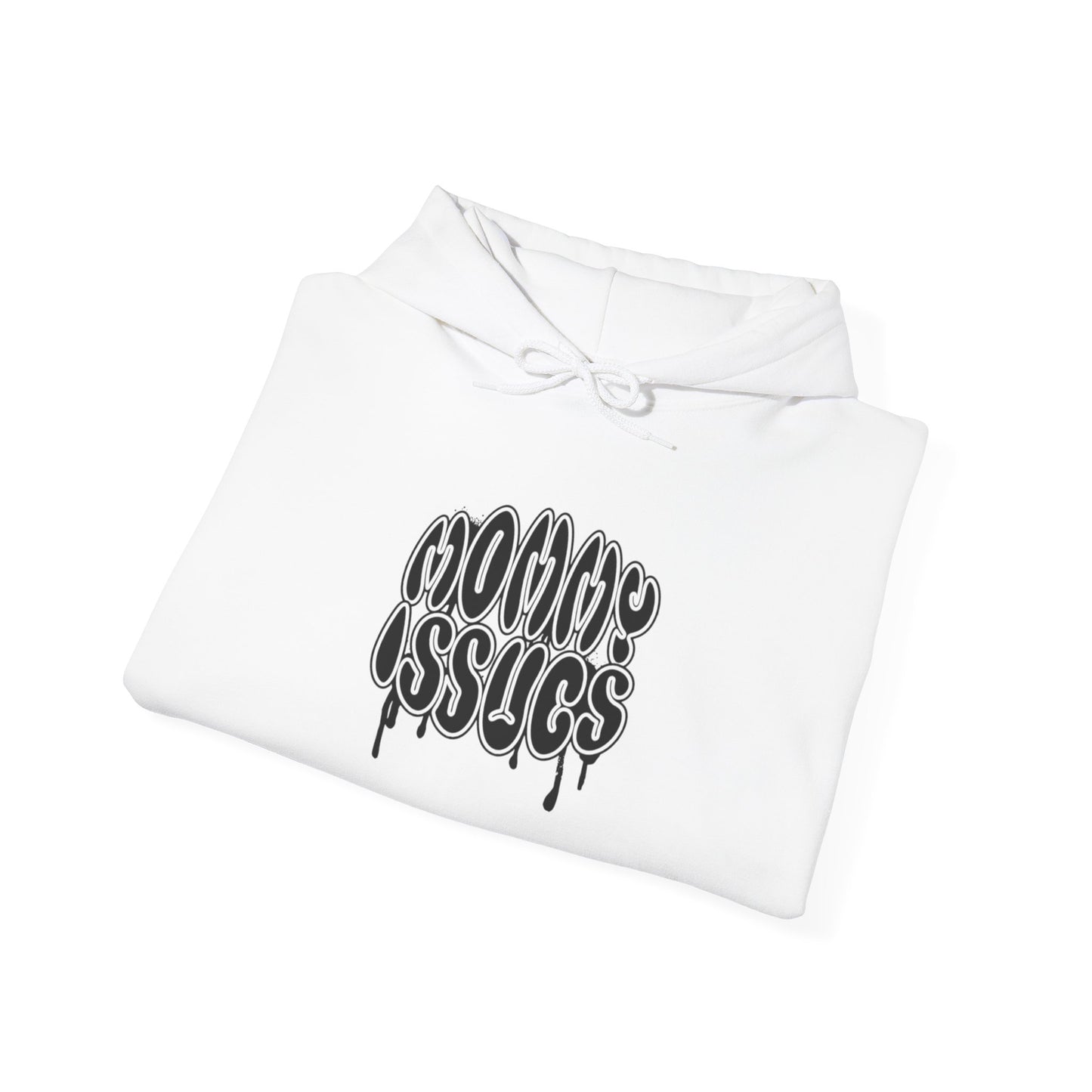 Mommy Issues Unisex Casual Sweatshirt
