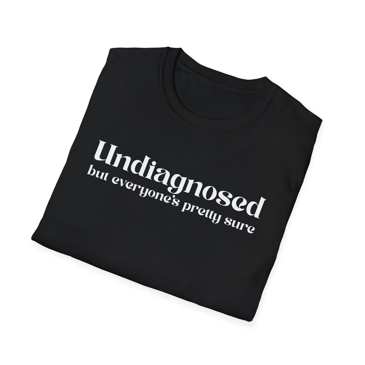 Undiagnosed Tee