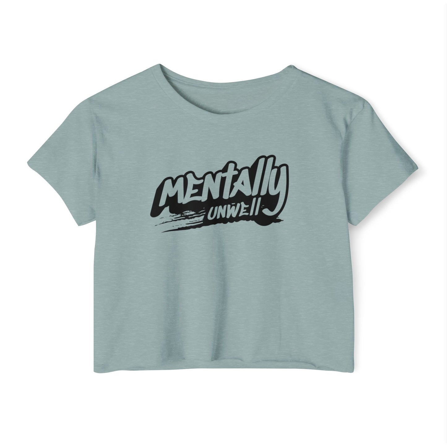 Mentally Unwell Crop