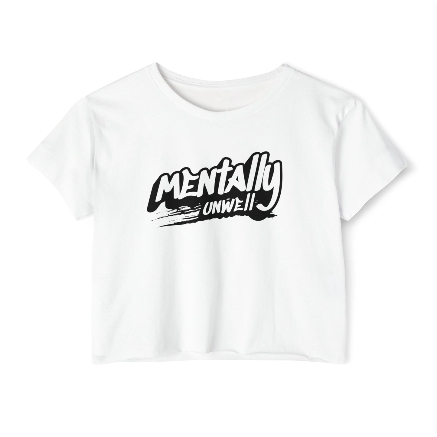 Mentally Unwell Crop