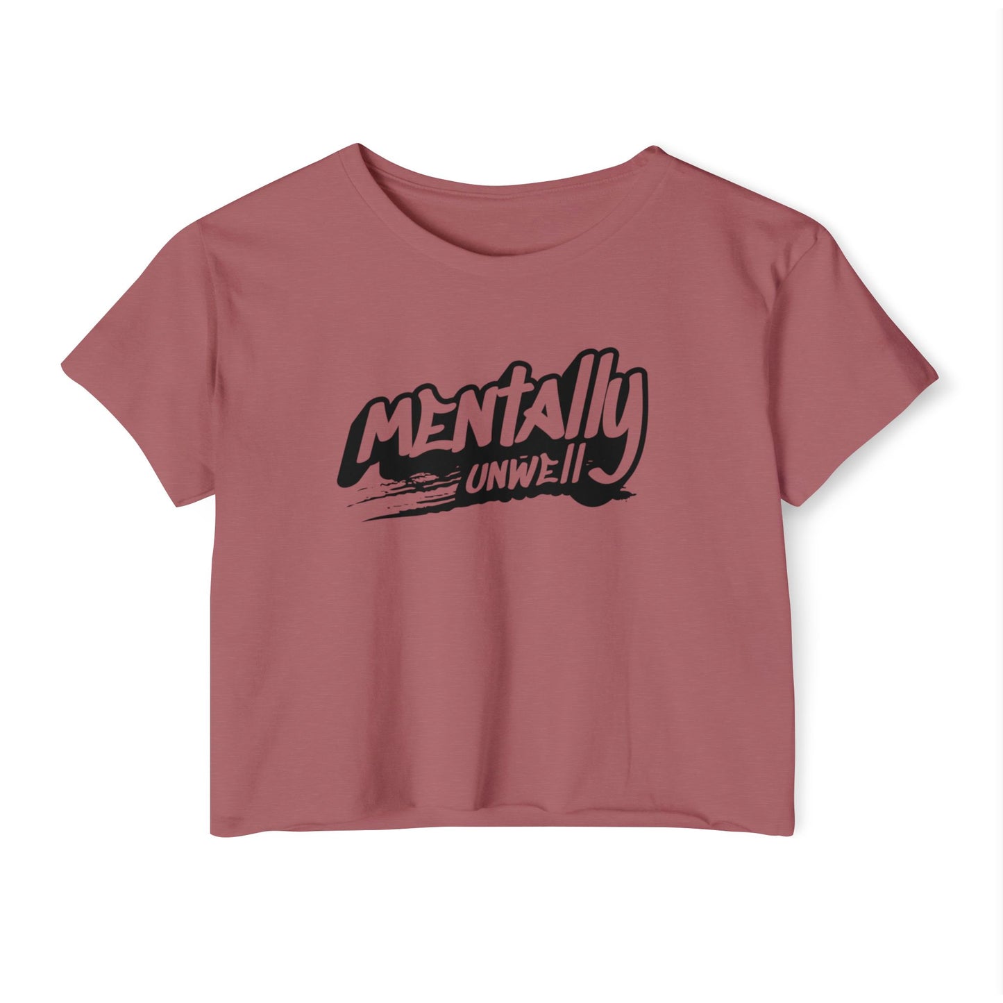 Mentally Unwell Crop