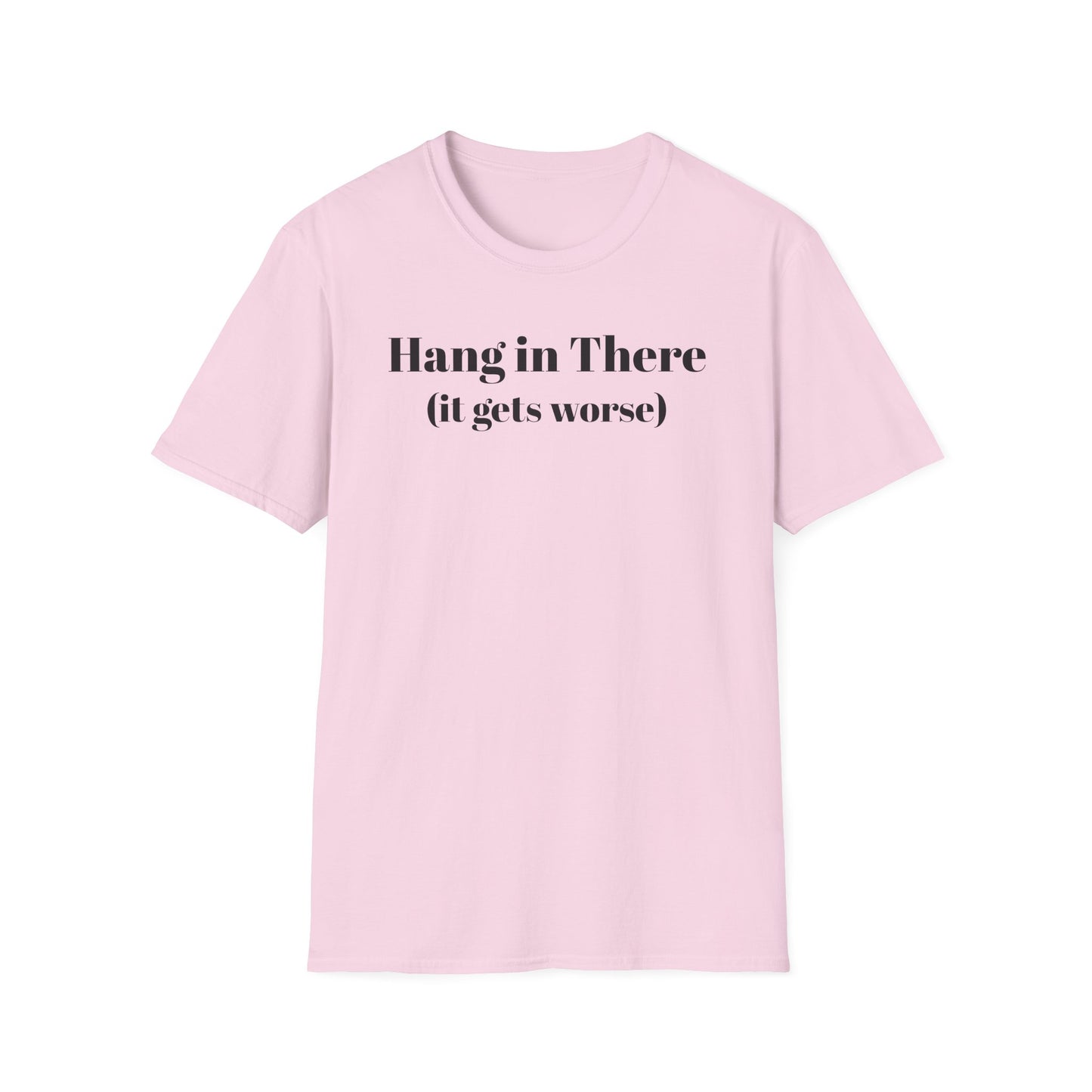 Hang in There Tee