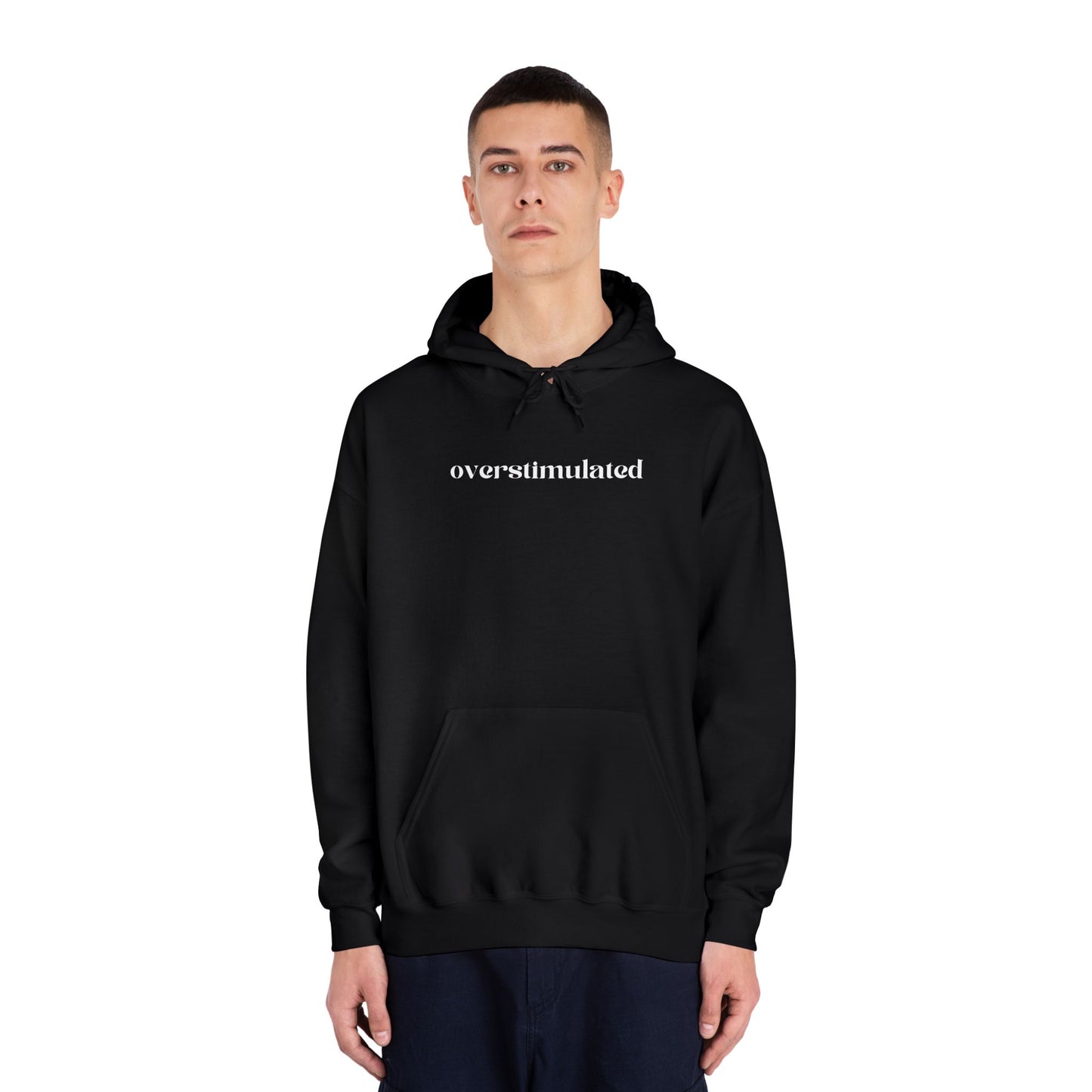 Overstimulated Hoodie