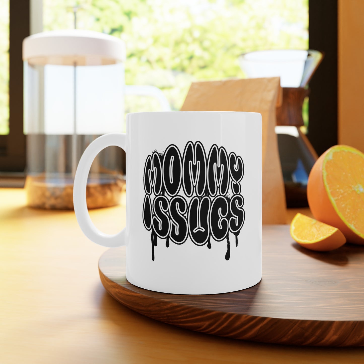 Mommy Issues Mug