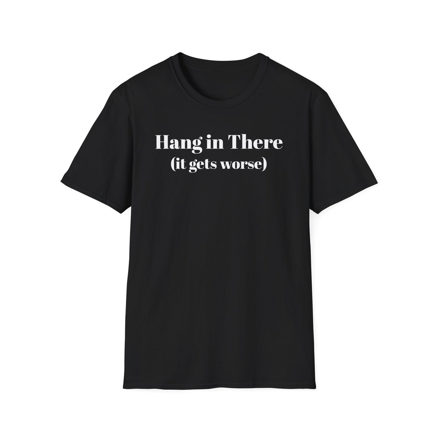 Hang in There Tee
