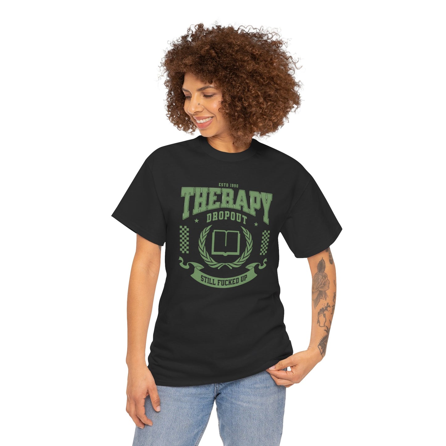 Therapy Dropout Tee