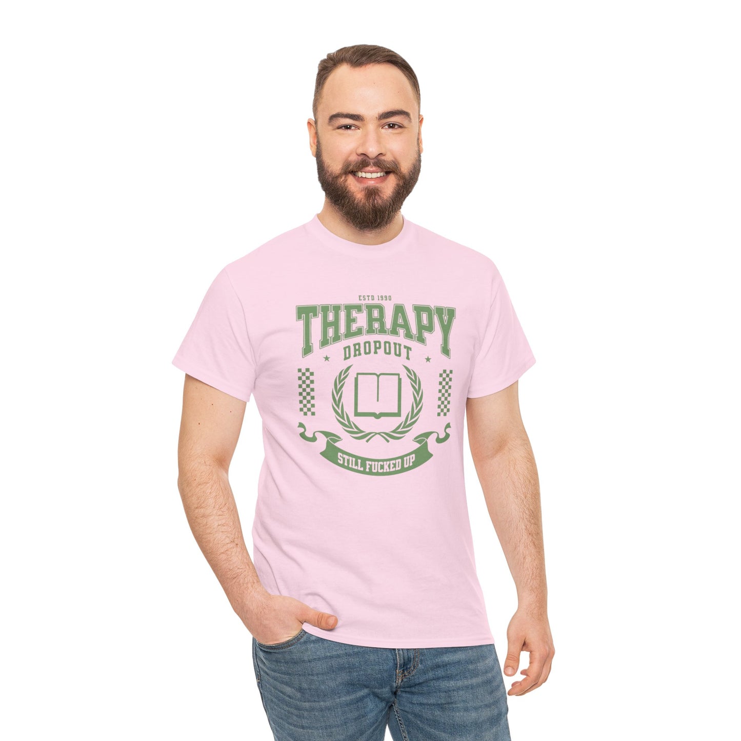 Therapy Dropout Tee
