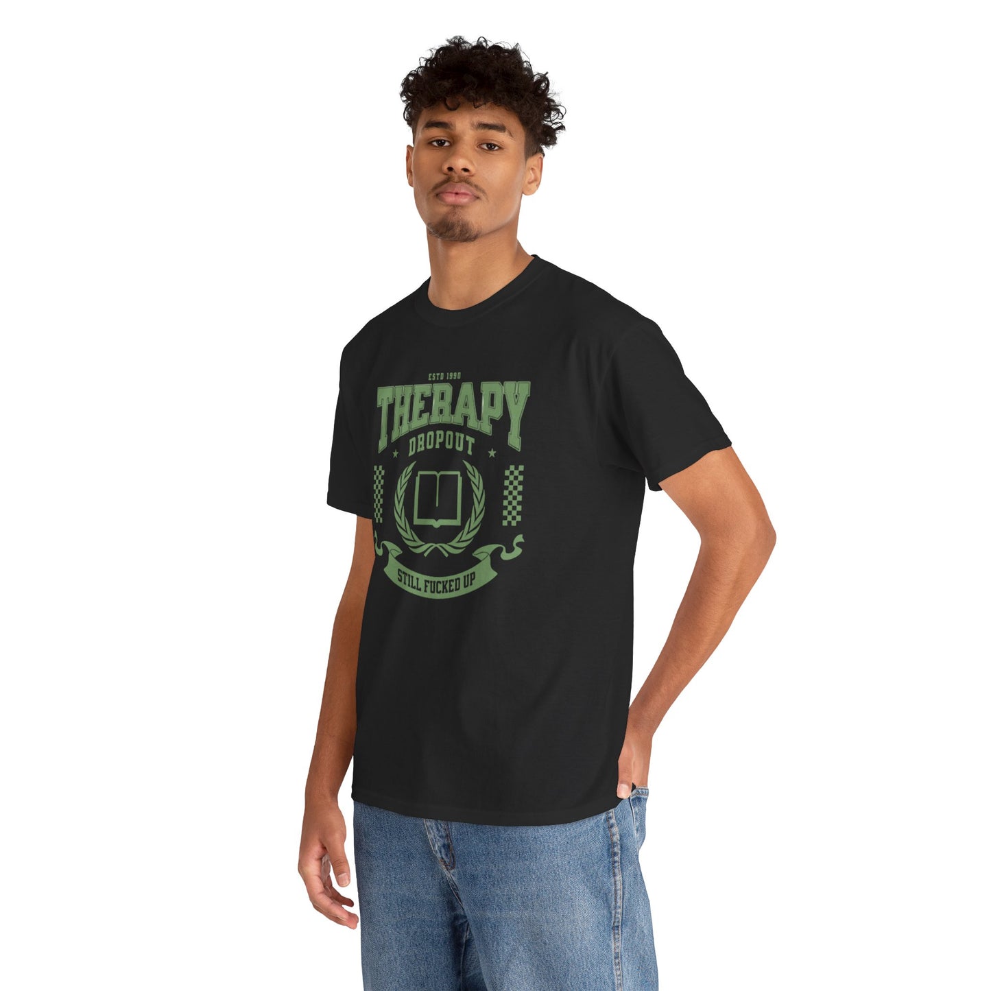 Therapy Dropout Tee