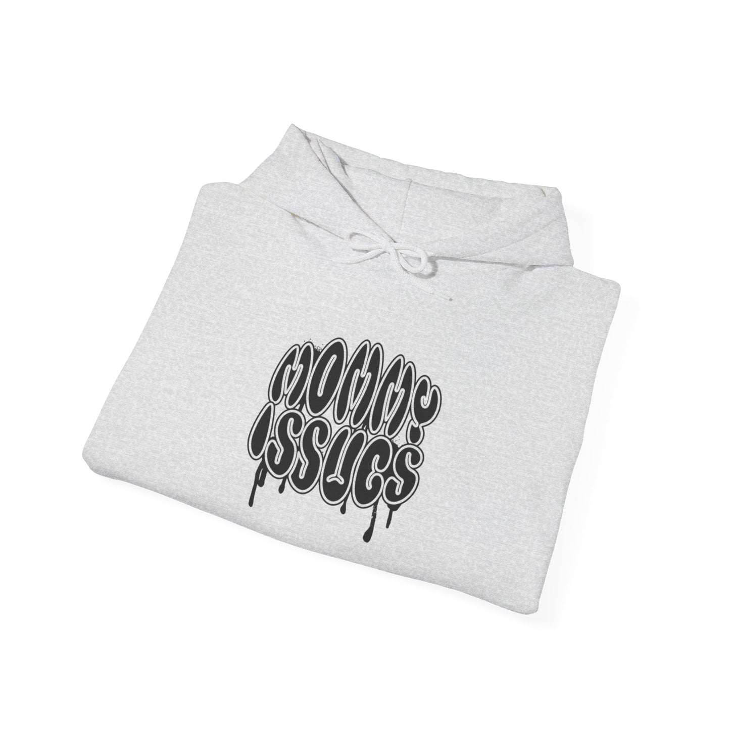 Mommy Issues Unisex Casual Sweatshirt