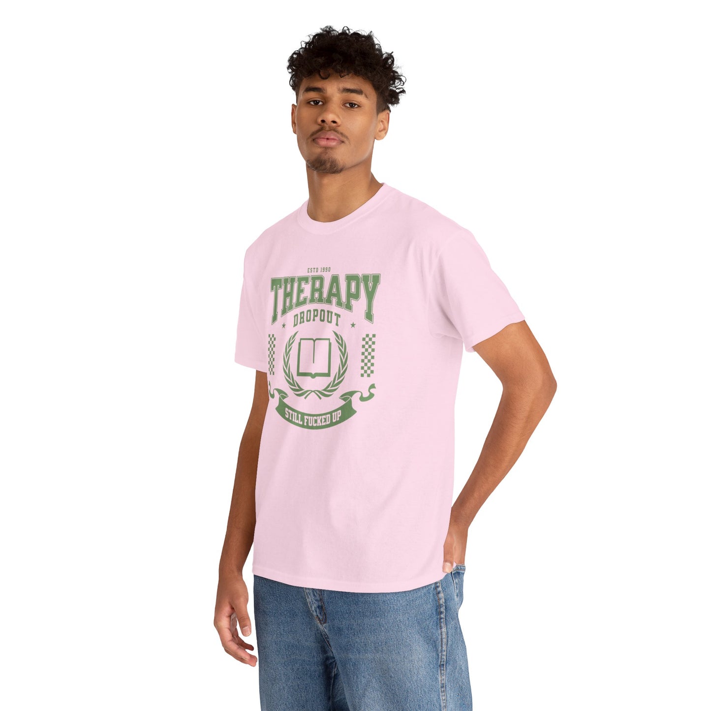 Therapy Dropout Tee