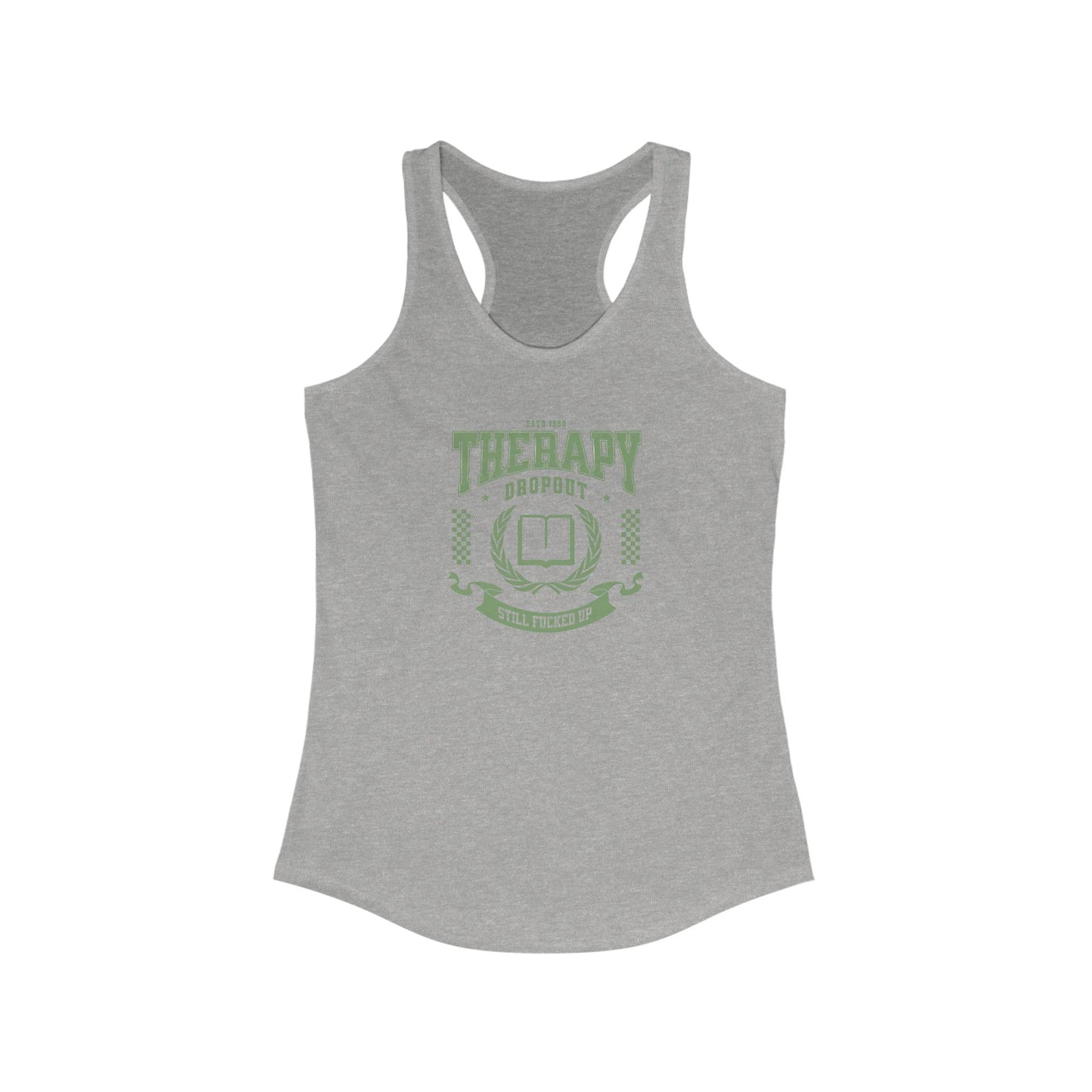 Therapy Dropout Tank