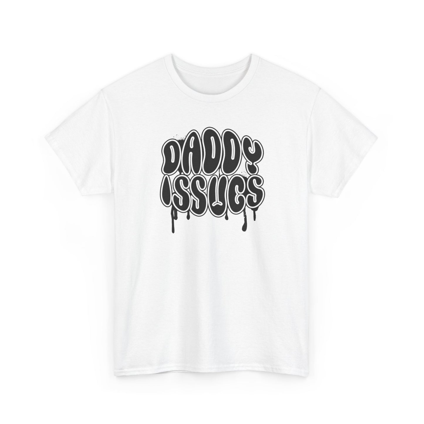 Daddy Issues Tee