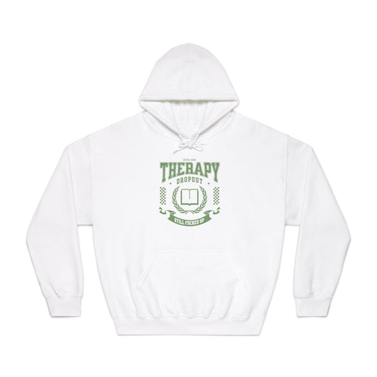Therapy Dropout Hoodie