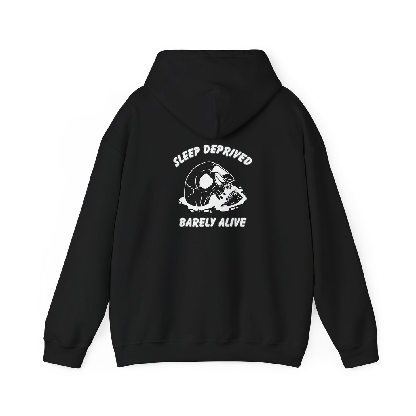 Sleep Deprived Barely Alive Hoodie