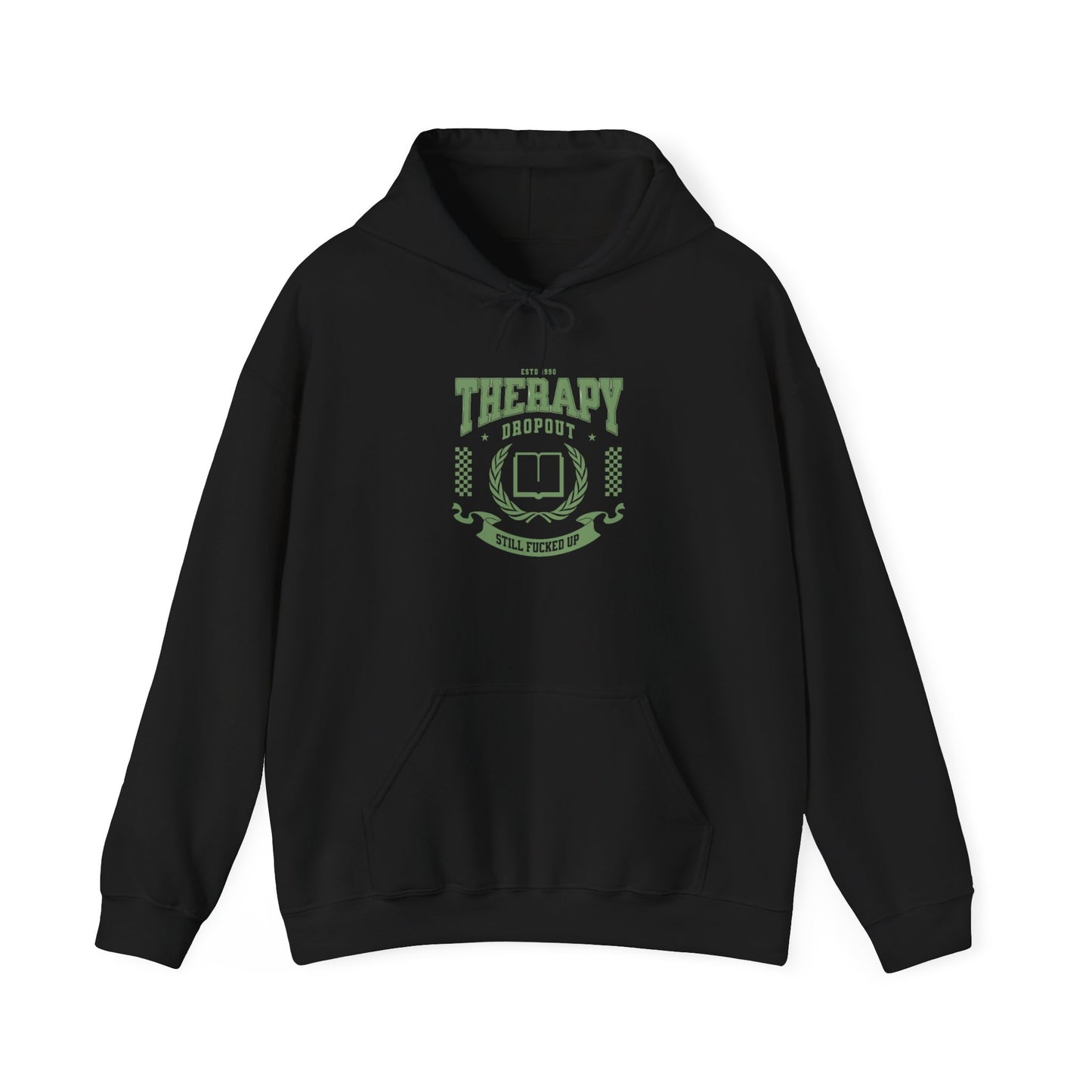 Therapy Dropout Hoodie