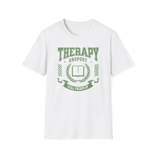Therapy Dropout Tee