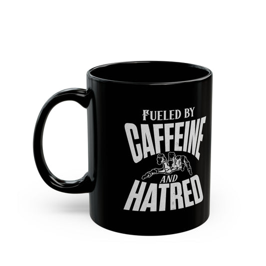 Caffeine & Hatred Mug