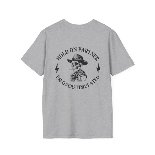 Overstimulated Cowboy Tee