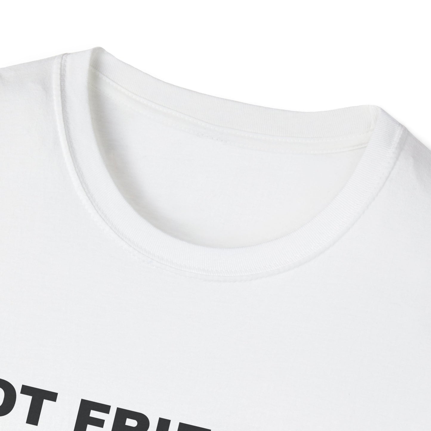 NOT FRIENDLY Tee