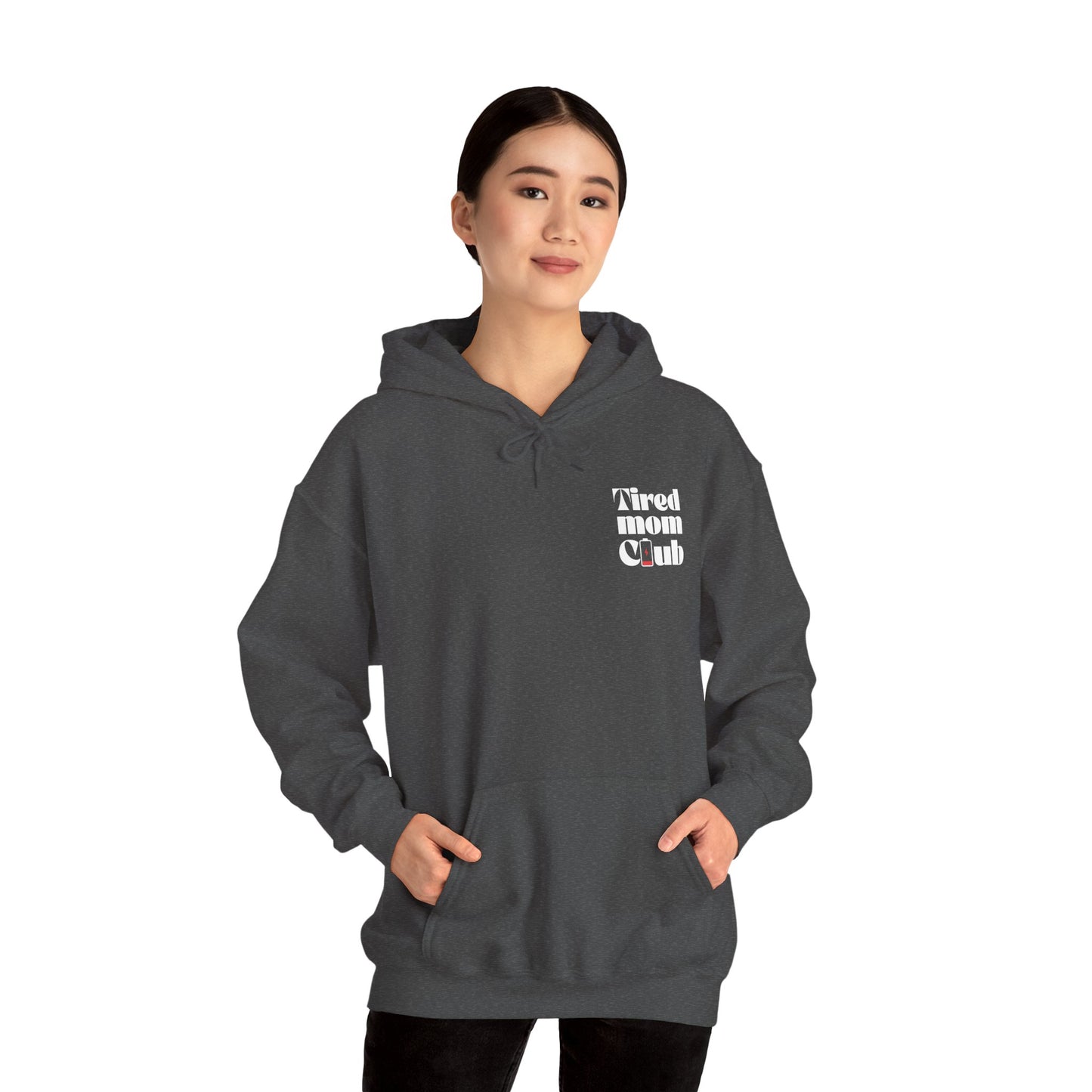 Tired Mom Club Hoodie
