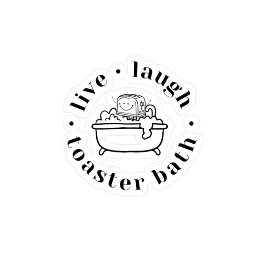 Live Laugh Toaster Bath Vinyl Decals