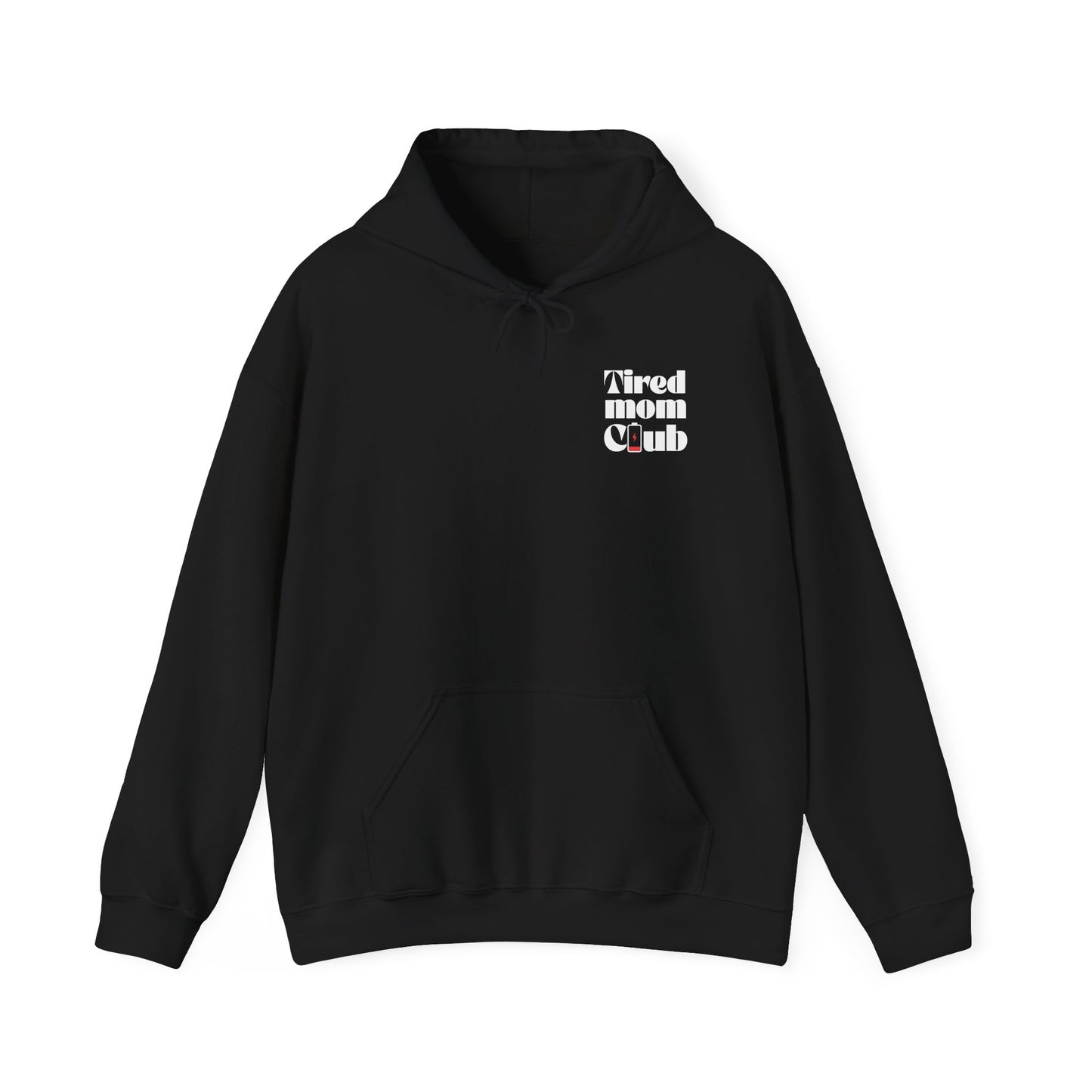 Tired Mom Club Hoodie