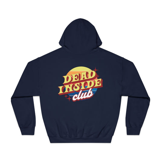 Dead Inside Club Hoodie