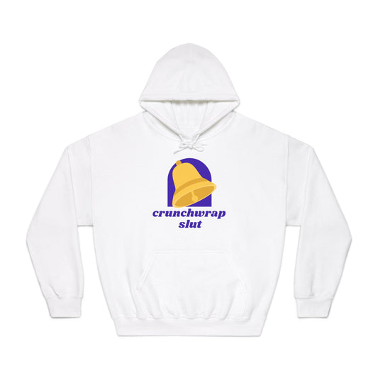 Crunchwrap Slut Hoodie