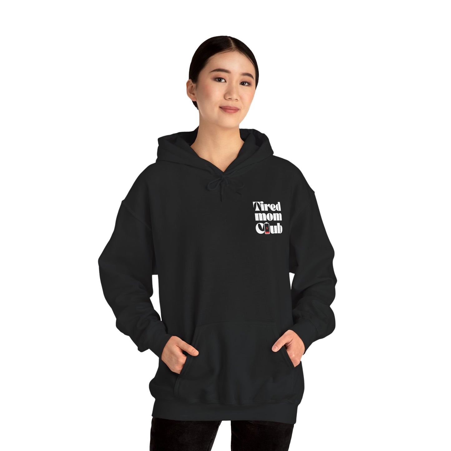 Tired Mom Club Hoodie